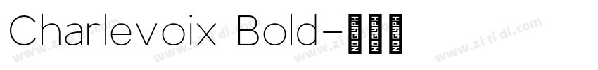 Charlevoix Bold字体转换